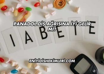 Panadol Diş Ağrısına İyi Gelir mi?