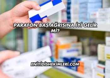 Parafon Baş Ağrısına İyi Gelir mi?