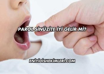 Parol Sinüzite İyi Gelir mi?