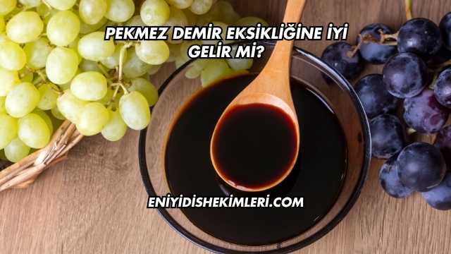Pekmez Demir Eksikliğine İyi Gelir mi?