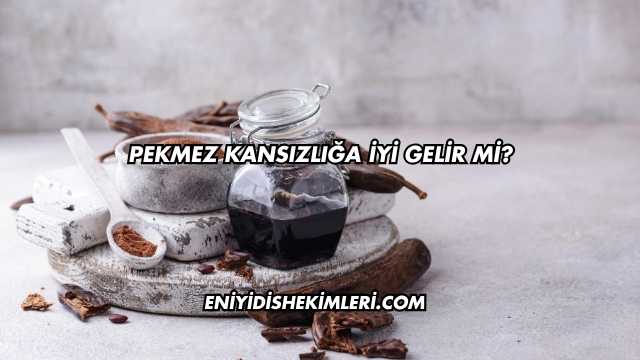 Pekmez Kansızlığa İyi Gelir mi?