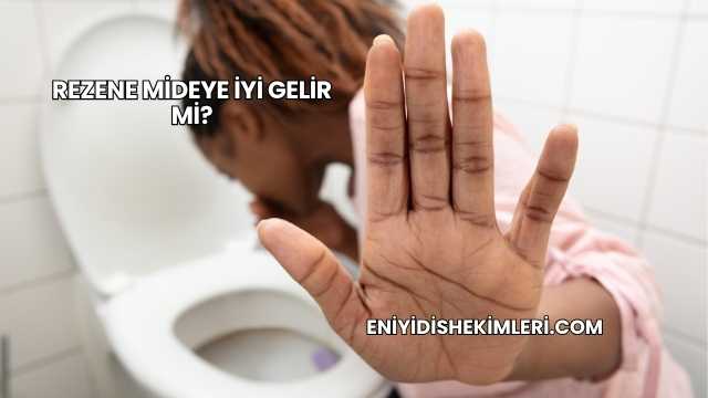 Rezene Mideye İyi Gelir mi?