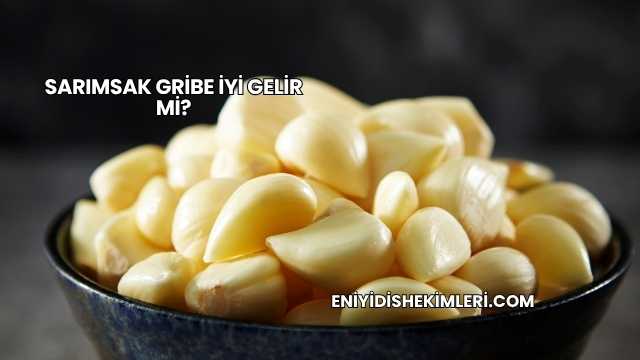 Sarımsak Gribe İyi Gelir mi?