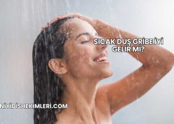 Sıcak Duş Gribe İyi Gelir mi?
