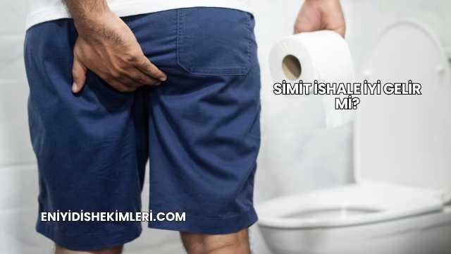 Simit İshale İyi Gelir mi?