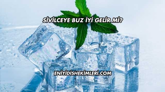 Sivilceye Buz İyi Gelir mi?