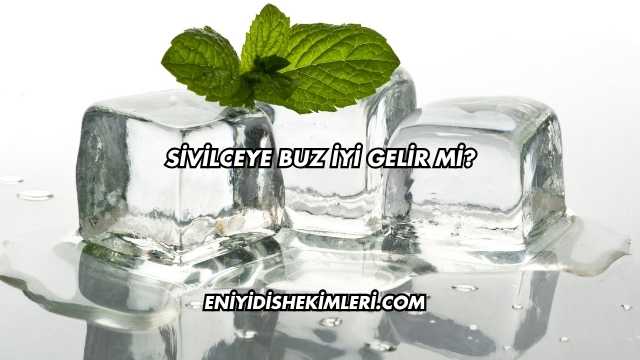 Sivilceye Buz İyi Gelir mi?