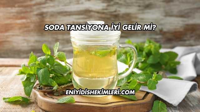 Soda Tansiyona İyi Gelir mi?