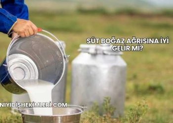 Süt Boğaz Ağrısına İyi Gelir mi?