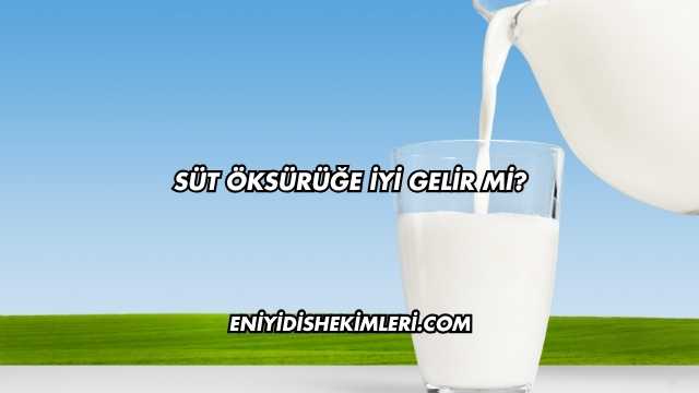 Süt Öksürüğe İyi Gelir mi?