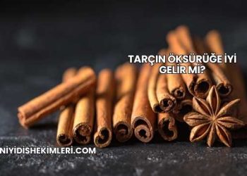 Tarçın Öksürüğe İyi Gelir mi?