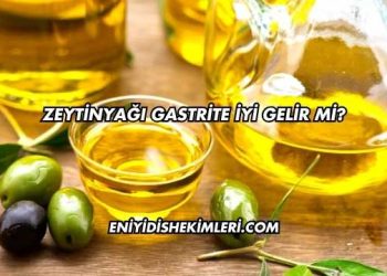 Zeytinyağı Gastrite İyi Gelir mi?