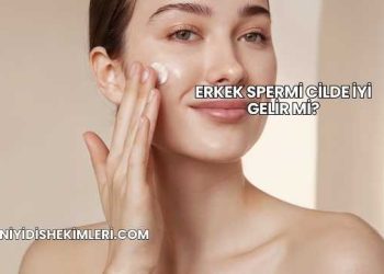 Erkek Spermi Cilde İyi Gelir mi?
