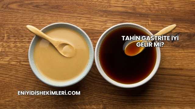 Tahin Gastrite İyi Gelir mi?