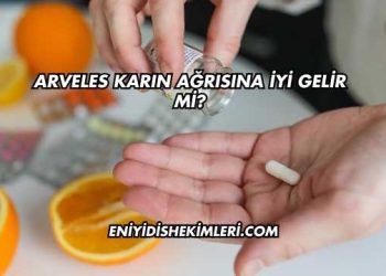 Arveles Karın Ağrısına İyi Gelir mi?
