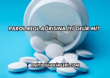 Parol Regl Ağrısına İyi Gelir mi?
