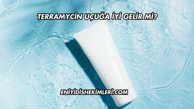 Terramycin Uçuğa İyi Gelir mi?