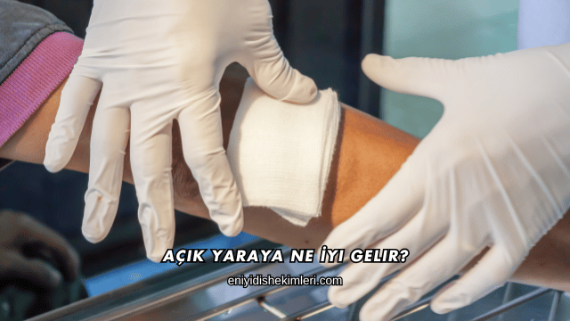 Açık Yaraya Ne İyi Gelir?