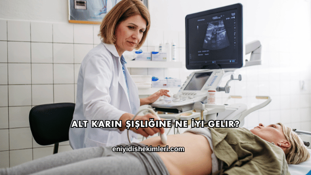 Alt Karın Şişliğine Ne İyi Gelir?