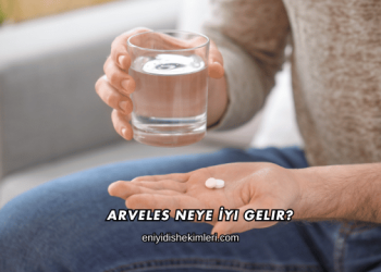 Arveles Neye İyi Gelir?