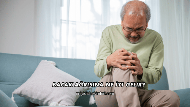 Bacak Ağrısına Ne İyi Gelir?