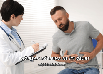 Bağırsak Ağrısına Ne İyi Gelir