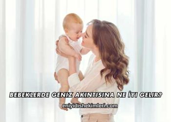 Bebeklerde Geniz Akıntısına Ne İyi Gelir?