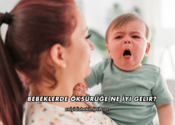 Bebeklerde Öksürüğe Ne İyi Gelir?