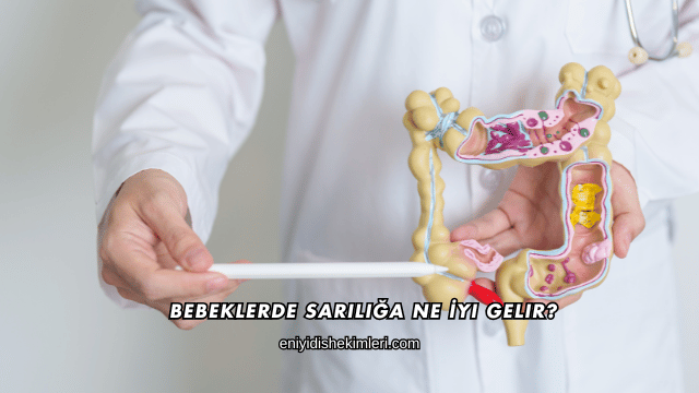 Bebeklerde Sarılığa Ne İyi Gelir?