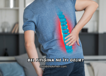 Bel Fıtığına Ne İyi Gelir?