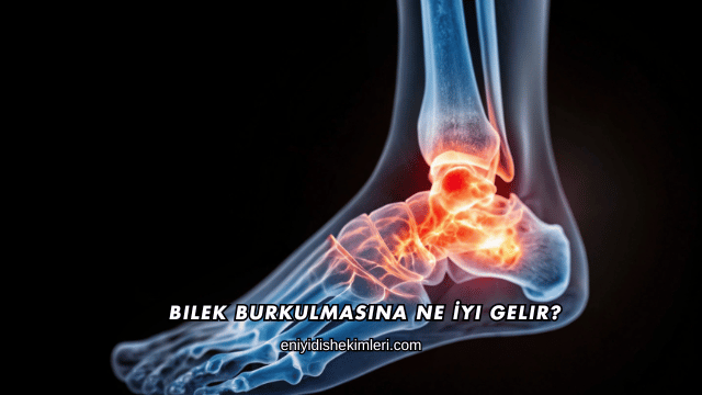 Bilek Burkulmasına Ne İyi Gelir?