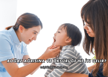 Boğaz Ağrısına ve Öksürüğe Ne İyi Gelir?