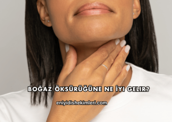 Boğaz Öksürüğüne Ne İyi Gelir?