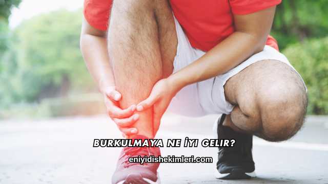 Burkulmaya Ne İyi Gelir?