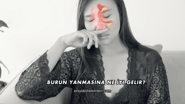 Burun Yanmasına Ne İyi Gelir?
