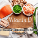 D Vitamini Eksikliğine Ne İyi Gelir?