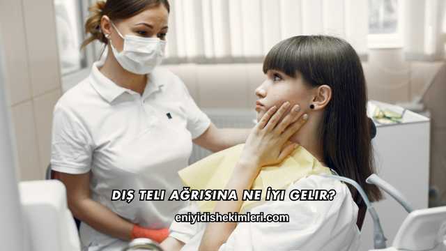 Diş Teli Ağrısına Ne İyi Gelir?