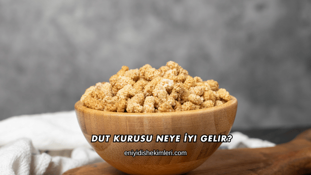 Dut Kurusu Neye İyi Gelir?