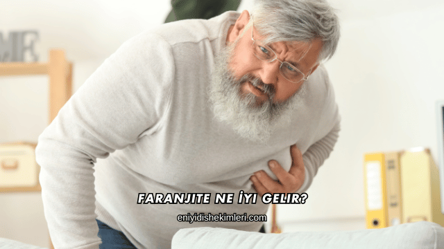 Faranjite Ne İyi Gelir?