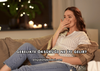 Gebelikte Öksürüğe Ne İyi Gelir?