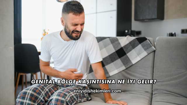 Genital Bölge Kaşıntısına Ne İyi Gelir?