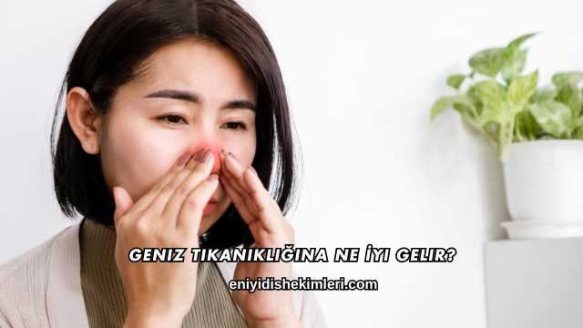 Geniz Tıkanıklığına Ne İyi Gelir?