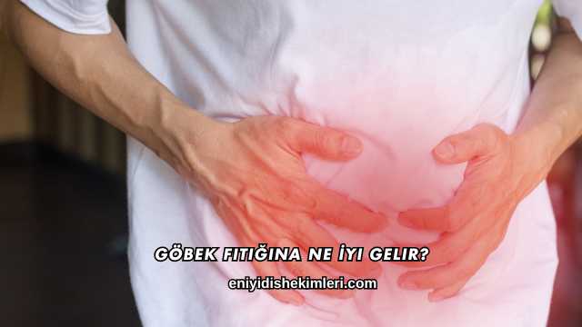 Göbek Fıtığına Ne İyi Gelir?