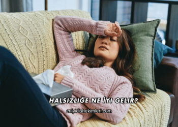Halsizliğe Ne İyi Gelir?