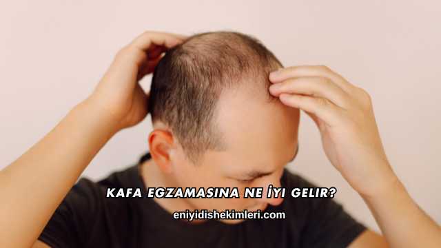 Kafa Egzamasına Ne İyi Gelir?