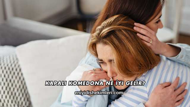 Kapalı Komedona Ne İyi Gelir?