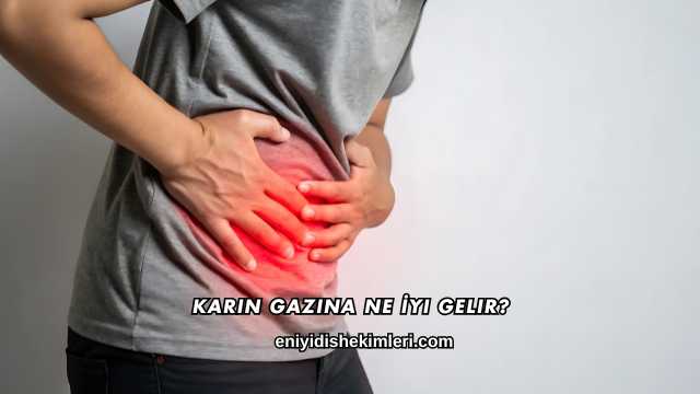 Karın Gazına Ne İyi Gelir?