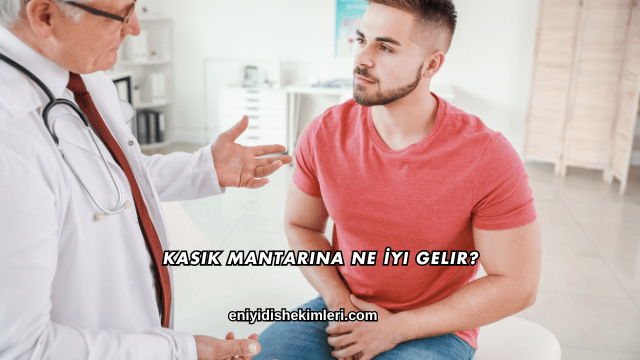 Kasık Mantarına Ne İyi Gelir?