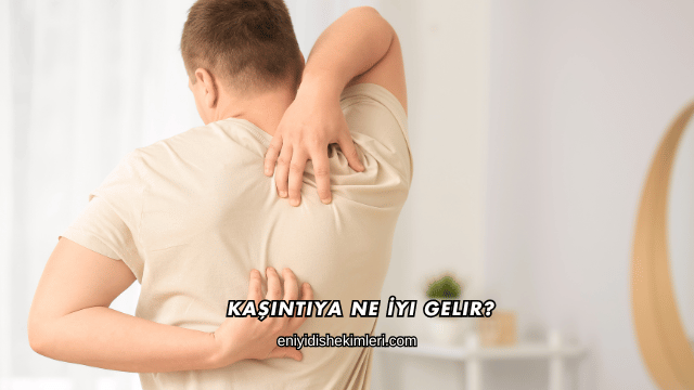 Kaşıntıya Ne İyi Gelir?