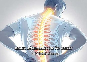 Kemik Ağrılarına Ne İyi Gelir?